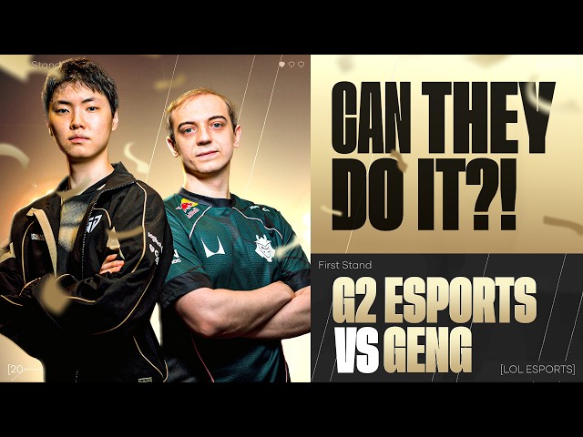 G2 VS GENG SEMI FINALS OF FIRST STAND 2026 - CAN THEY REALLY DO IT