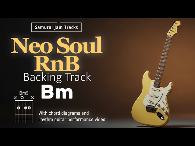 Neo Soul RnB Guitar Backing Track in Bm – Chill Groove 90BPM