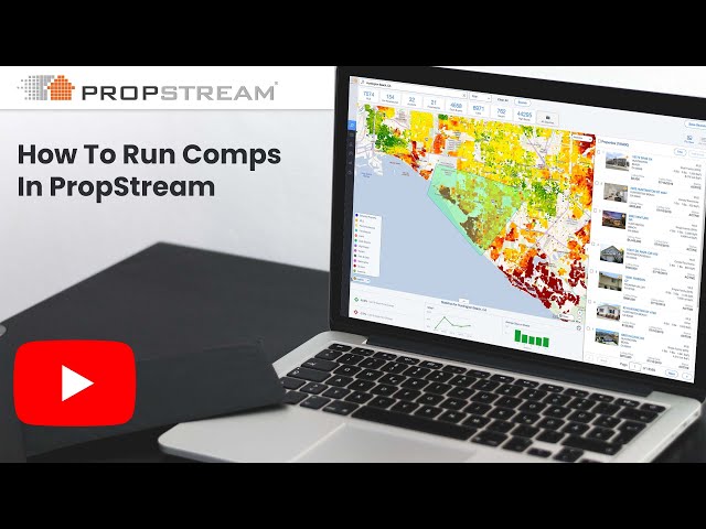 How To Run Comps in PropStream