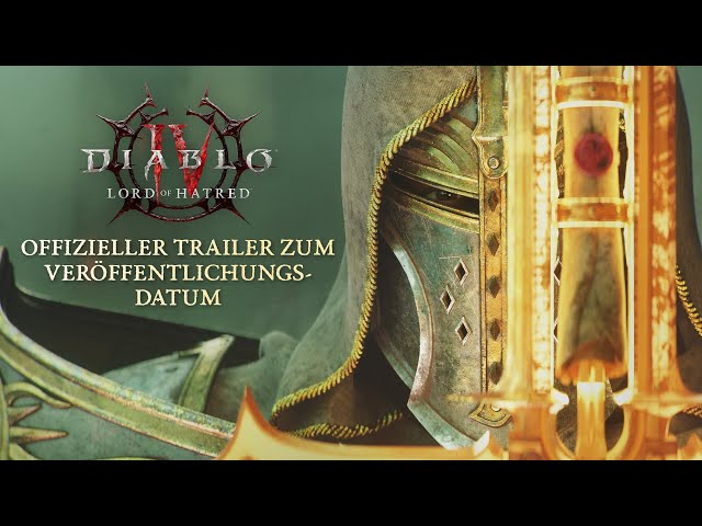 Diablo IV | Lord of Hatred | Offizieller Trailer zum Veröffentlichungsdatum