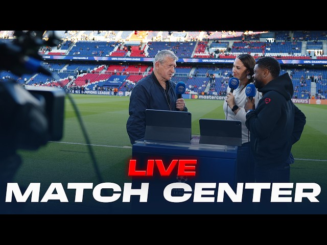 🎙️ Match center : Paris Saint-Germain - Liverpool FC 🔴🔵