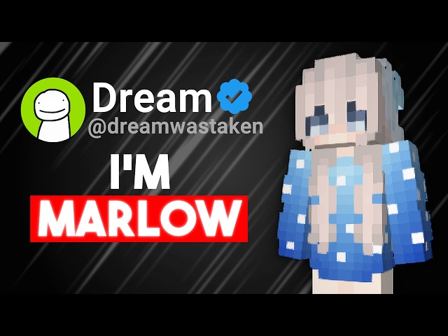 Dream Just Got EXPOSED For Being Marlow...