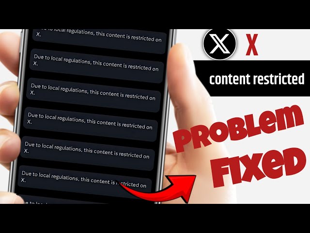 Fix x due to local regulations this content is restricted | twitter content in restricted problem