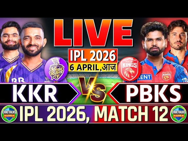 🔴 Live: IPL 2026, KKR vs PBKS, Cricket Live Match Today Score & Commentary, Last 15 Overs