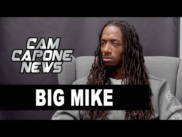 Big Mike On If He’s Been Back To O’Block: Someone May Try To Do Something & I’ll Have To Smoke Them