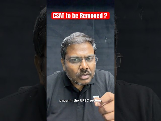 Should CSAT Be Removed? UPSC Exam Pattern Change Coming? BJP Minister Reacts