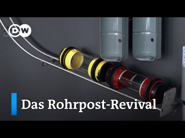 Rohrpost-Revival: Hightech für die alte Technik | DW Nachrichten