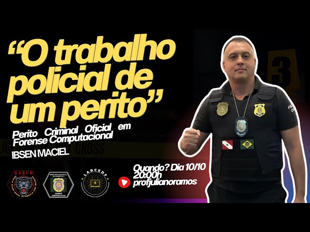 O trabalho policial em Forense Computacional