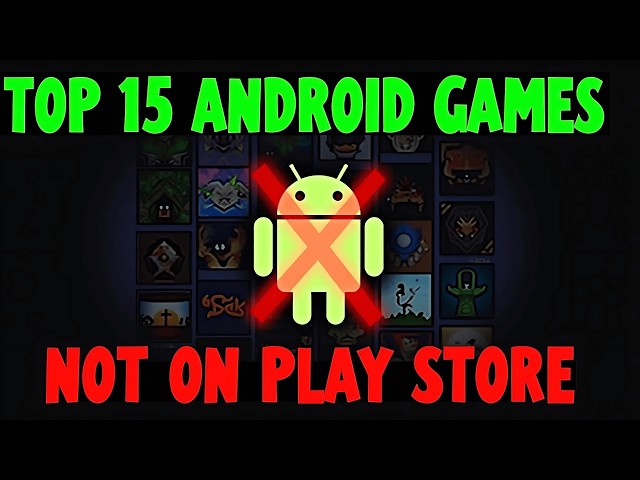 Top 15 Android Games Not Available On Play Store | Secret Games