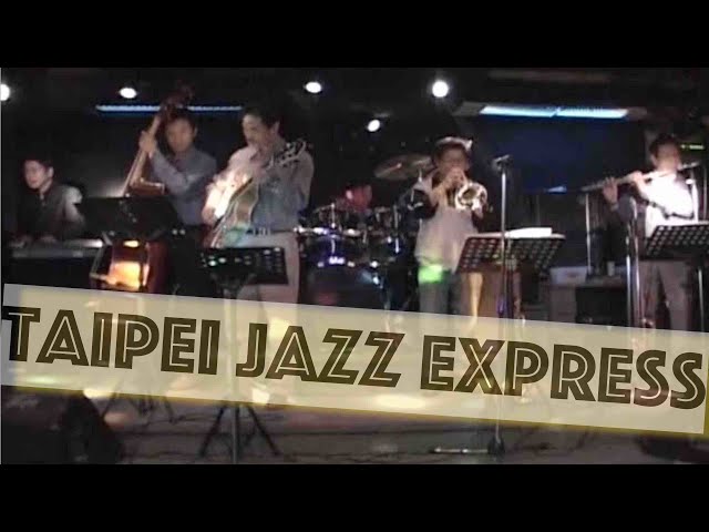Taipei Jazz Express @ 2004 Pig & Whistle 天母犁舍