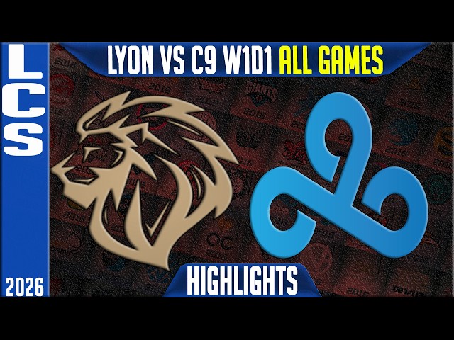 LYON vs C9 Highlights ALL GAMES | LCS Spring 2026 W1D1 | LYON vs Cloud9
