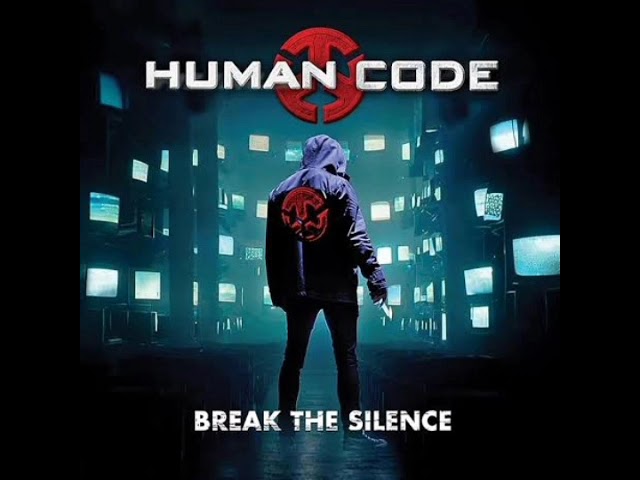 Human Code Break the silence cd completo 2024