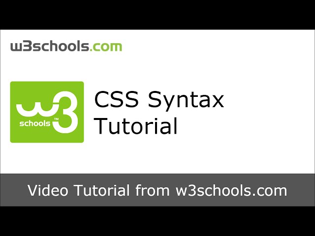 W3Schools CSS Syntax Tutorial