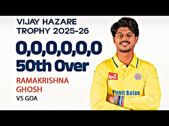 Ramakrishna Ghosh maiden over vs Goa in Last over| Vijay Hazare Trophy 2026