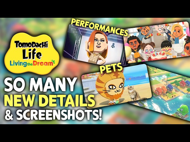 SO MANY New Details & Screenshots Just Dropped - Tomodachi Life: Living The Dream