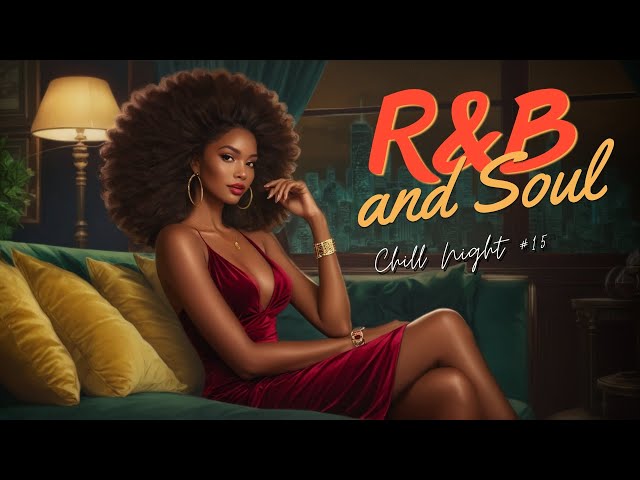 [R&B, Soul & Jazz] Chill Playlist - Background Music | for Chill | Work | Relax | Coffee - EP15