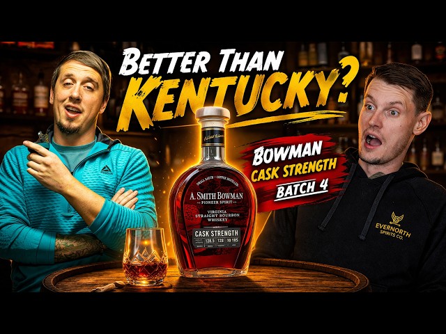 Can Virginia Make Better Whiskey Than Buffalo Trace? | Bowman Cask Strength #4 Review