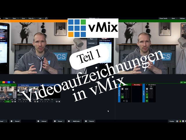 vMix Videoaufzeichnung: Herangehensweise mit Hilfe einer "Regie"
