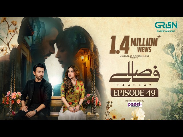 Faaslay Episode 49 (Subtitles) 3rd April 2026 | Ali Ansari - Saboor Aly | Green TV Entertainment