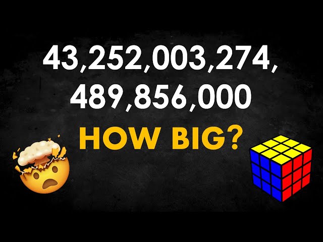 43 Quintillion Rubik’s Cube Combos Explained — It Would Take 1,000 Years to Solve Them All