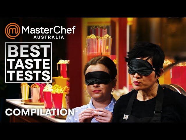 Best Taste Tests | MasterChef Australia | MasterChef World