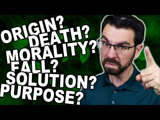 Questions your worldview MUST ANSWER!