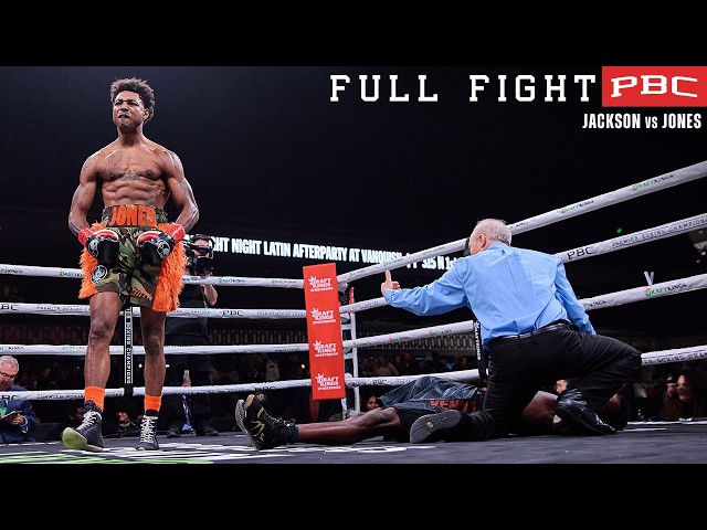 PBC FULL FIGHT: Jackson vs Jones | Febraury 25, 2023