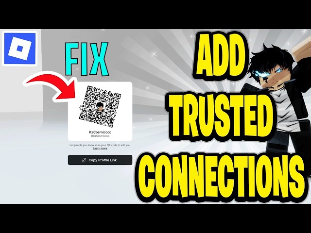 How To Add Trusted Connections Roblox (Fix)