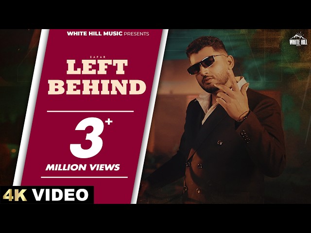 LEFT BEHIND (Official Video) Zafar | Punjabi Song 2026 | Latest Punjabi Songs | Zafar Song