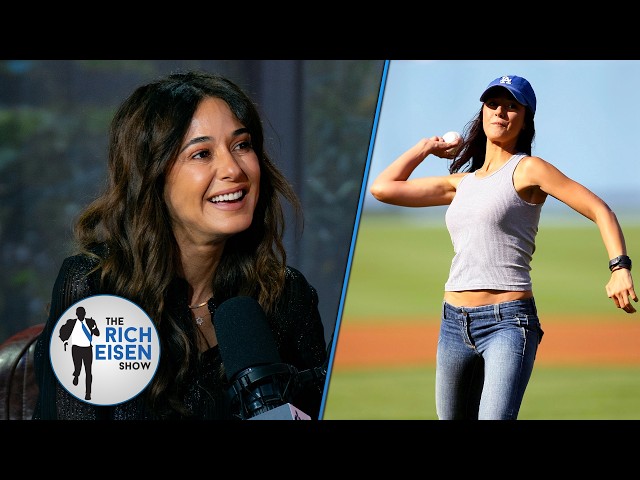 Emmanuelle Chriqui Talks LeBron, Kobe and Nailing Her Dodgers First Pitch | The Rich Eisen Show