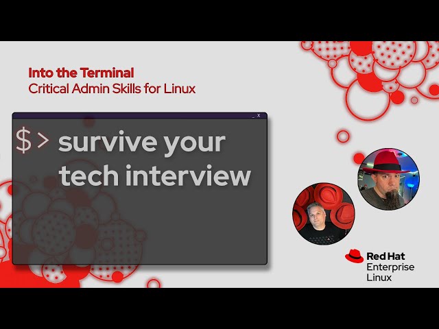 Surviving your Linux Technical Interview  | Into the Terminal 168