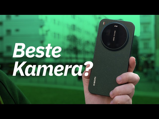 Ist das die beste Handy-Kamera? Xiaomi 17 Ultra im Kamera-Test