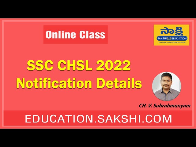 SSC CHSL 2022 Notification Details || SSC Exams || Competitive Exams