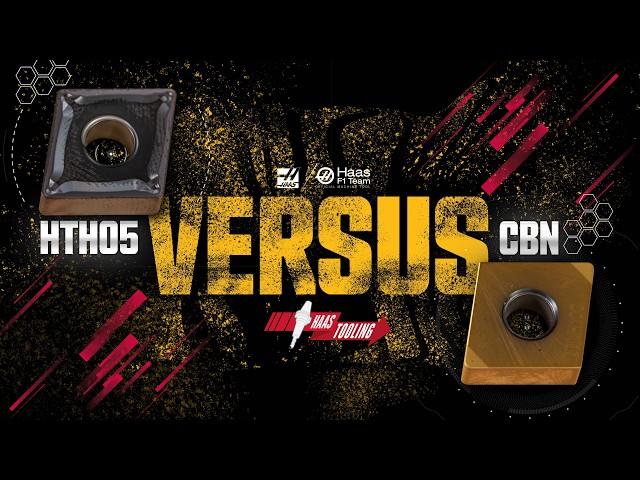 CBN vs Carbide for Hard Turning! Who Wins? - Haas Automation, Inc.