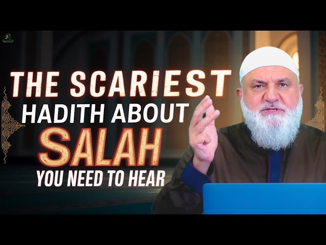 The Scariest Hadith About Salah You Need to Hear | Ustadh Mohamad Baajour