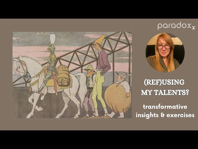 Why Don’t We Use Our Talents?