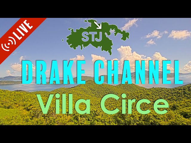 Villa Circe live webcam overlooking Drake Channel
