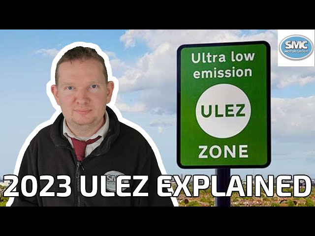 2023 ULEZ Explained | Your Guide to The Ultra Low Emissions Zone in London 4K