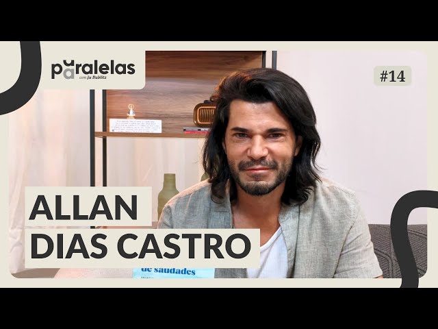 Na poesia falada, Allan Dias Castro descobriu a força da simplicidade | Paralelas