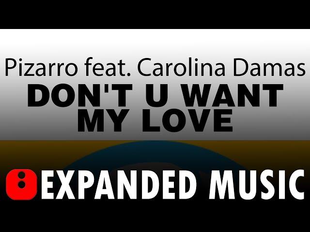 Pizarro feat. Carolina Damas – Don't U Want My Love (Mr. Marvinsubgroundmix) - [1993]