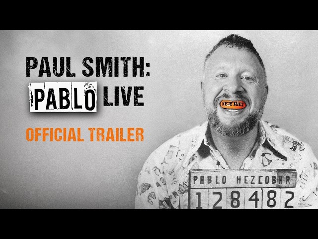 Paul Smith: Pablo Live | Official Trailer