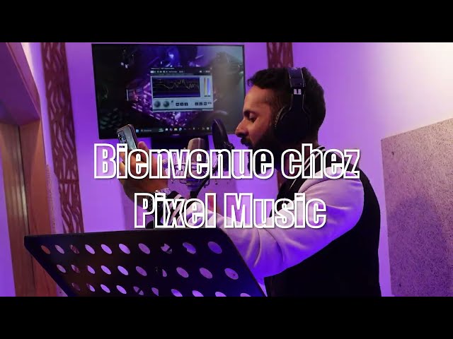 Enregistrement, Mixage, Mastering, Composition au Maroc | Pixel music studio