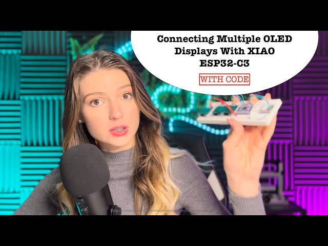 Connecting OLED Displays with Seeed Studio XIAO ESP32 C3 - With Code