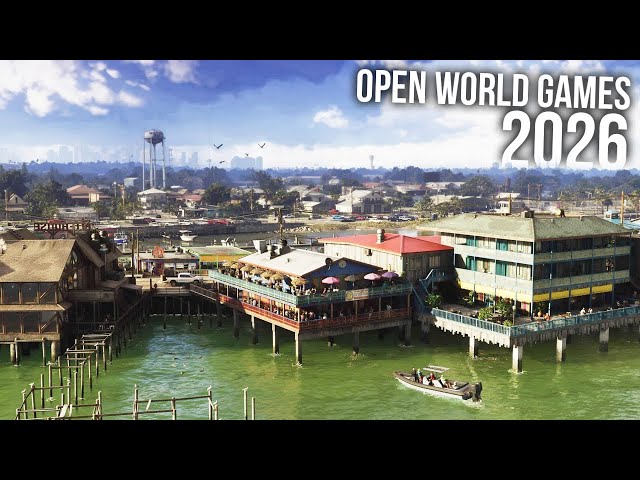 Top 30 NEW Open World Games of 2026