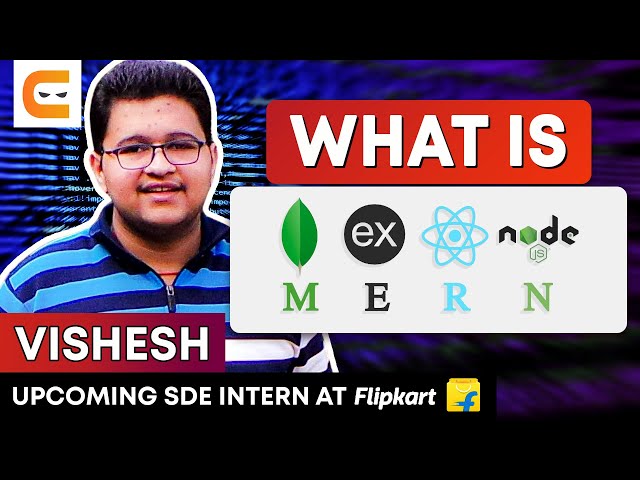 All About MERN Stack: MongoDB, Express, React, NodeJS | Coding Ninjas