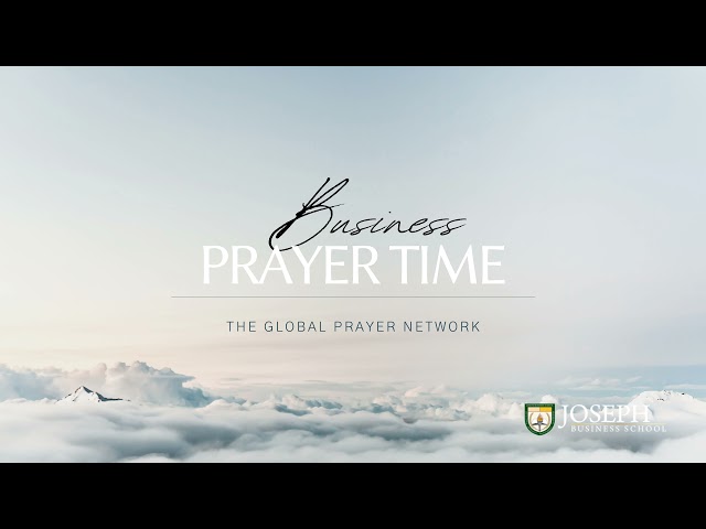 JBS Global Prayer Network (GPN) - Topic: Clarity for My Business