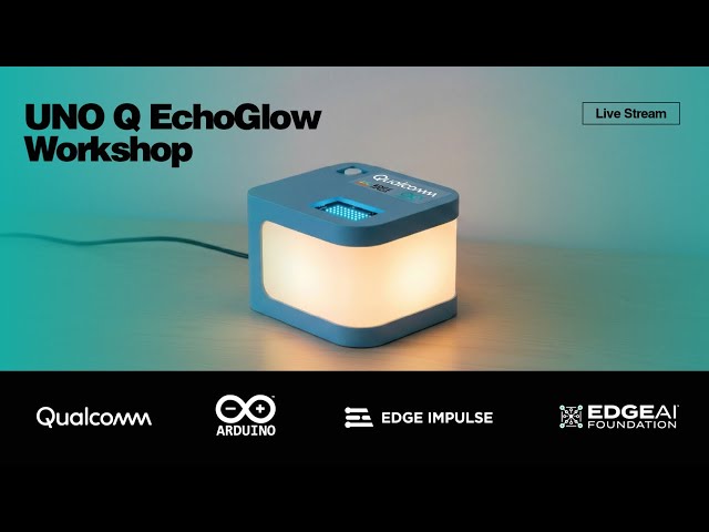 UNO Q EchoGlow Workshop - Part 1