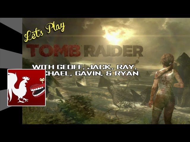 Let's Play Tomb Raider | Rooster Teeth