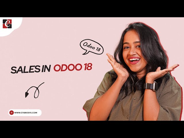 Overview of Sales Module in Odoo 18 | Odoo 18 Sales Tutorials | Odoo 18 Functional Tutorials