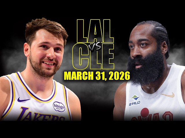 Los Angeles Lakers vs Cleveland Cavaliers Full Game Highlights – March 31, 2026 | NBA Season